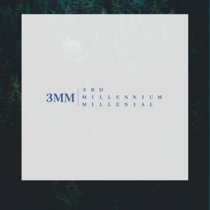 3rd Millennium Millennial