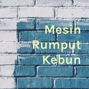 Mesin Rumput Kebun