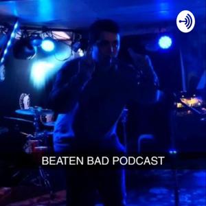 Beaten Bad Podcast