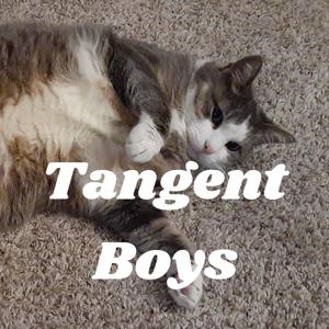 Tangent Boys