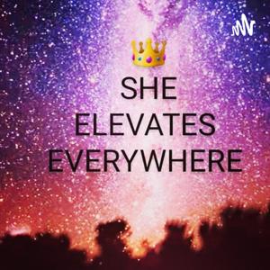 She Elevates Everywhere with Rebekah Sheila Williams