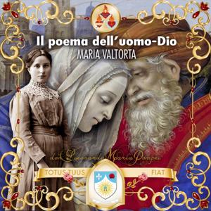 Il Poema dell'uomo Dio