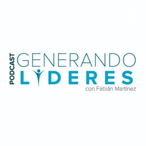 Generando Líderes Podcast