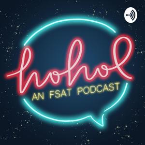 HOHOL: an FSAT podcast