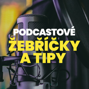 Podcastové žebříčky a tipy