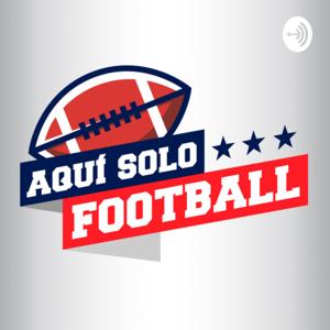 Aquí Solo Football