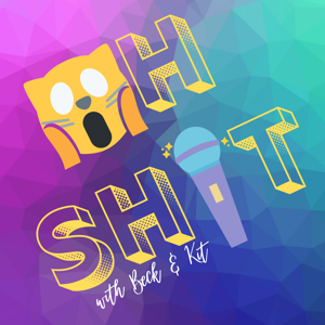 Oh Shit with Beck and Kit