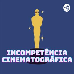 Incompetência Cinematográfica