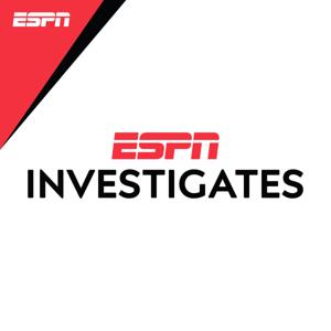 ESPN Investigates by ESPN, Wright Thompson