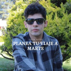 Planea tu viaje a Marte