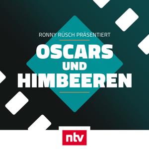 Oscars & Himbeeren - der ntv Filmpodcast by RTL+ / ntv Nachrichten