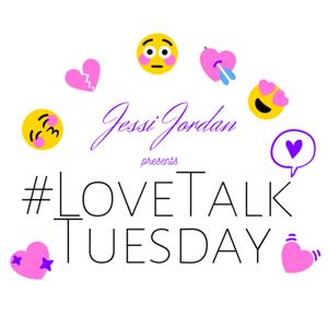 #LoveTalkTuesday