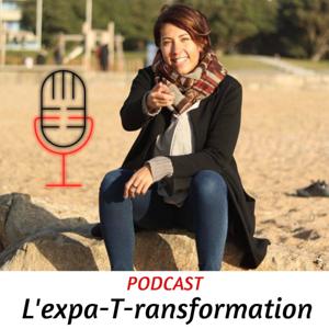 Sarah Humbert : Le podcast de l'Expa-T-ransformation