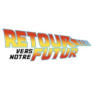 Retour vers notre futur