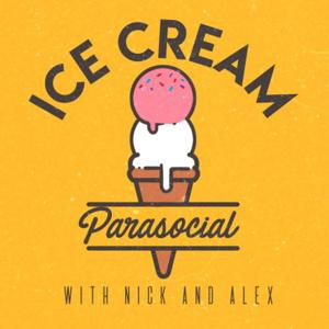 Ice Cream Parasocial