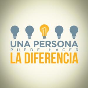 UNA PERSONA PUEDE HACER LA DIFERENCIA