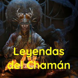 Leyendas del Chamán