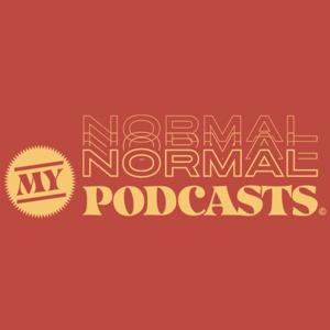 My Normal Podcast