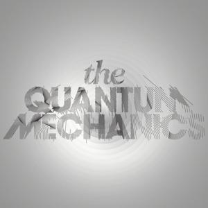 The Quantum Mechanics