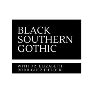 Black Southern Gothic