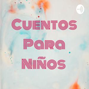 Cuentos Para Niños by Daniel Pulido
