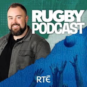 RTÉ Rugby Podcast