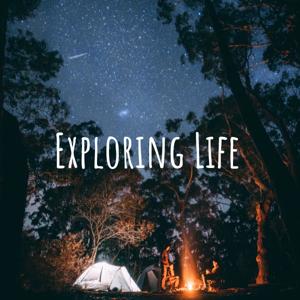 Exploring Life