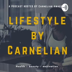 Lifestyle By Carnelian