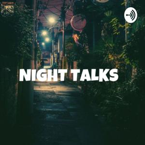 Night Talks