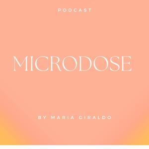 MICRODOSE By Maria Camila Giraldo