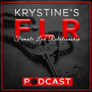 Krystine's FLR Podcast by Krystine Kellogg