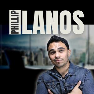 Phillip Lanos Podcast