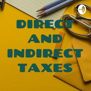 DIRECT AND INDIRECT TAXES