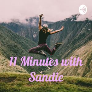 11 Minutes with Sandie