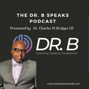 Dr.B Speaks