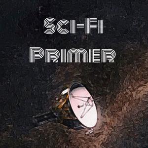 Sci-Fi Primer