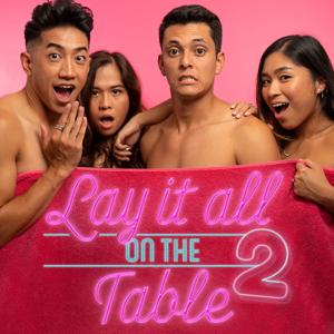 Lay it all on the table