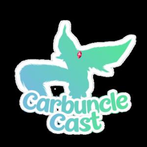 CarbuncleCast