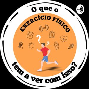 O que o exercício físico tem a ver com isso?