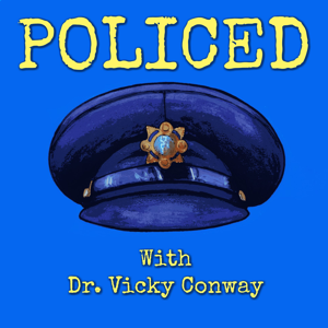 The Policed Podcast