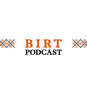 BIRT Podcast