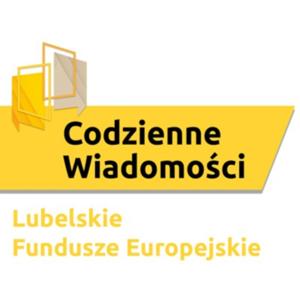 Rozwijaj lubelskie z Funduszami Europejskimi