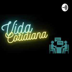 Vida Cotidiana
