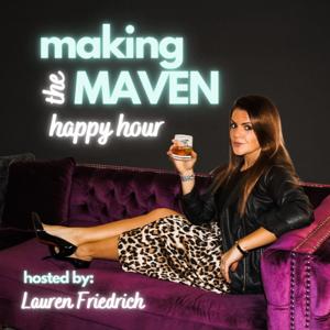 Making The Maven Podcast