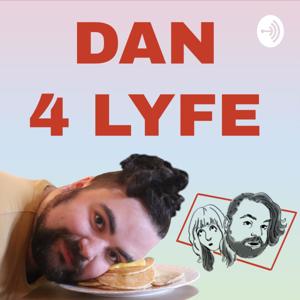 Dan 4 Lyfe