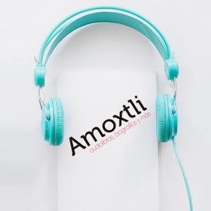 Amoxtli audiolibros ambientados