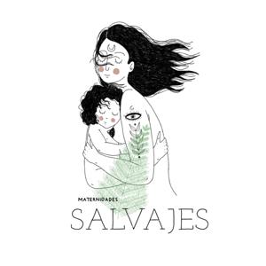 Maternidades Salvajes
