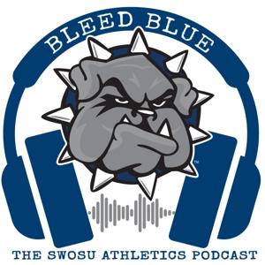 Bleed Blue - the SWOSU Athletics Podcast
