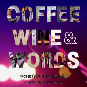 COFFEE WINE and WORDS Poetry