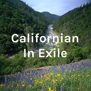 Californian In Exile